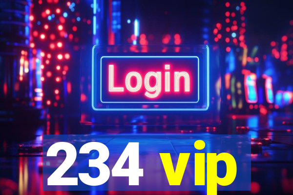 234 vip